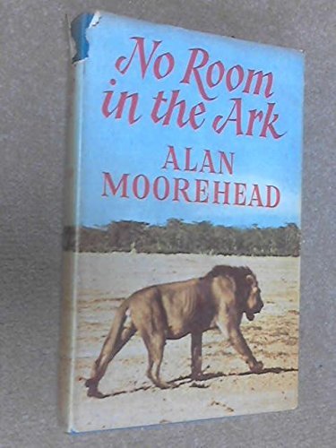 NO ROOM IN THE ARK by MOOREHEAD ALAN (1959-01-0... B012YT86QY Book Cover