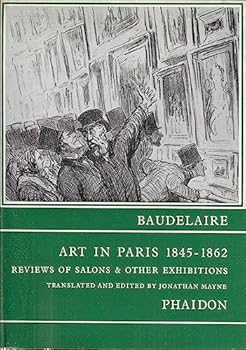 Hardcover Art in Paris 1845-1862: Salons and Other Exhibitions Book