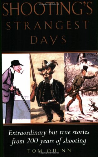Image of SHOOTING'S STRANGEST DAYS
