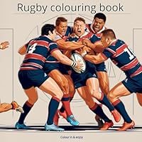Rugby colouring book B0DDHPWBSC Book Cover