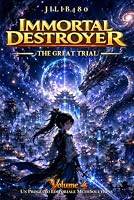 Immortal Destroyer: Volume IV: The Great Trial (Immortal Destroyer (ITA) - La Collezione Completa) (Italian Edition) B0H7QDC2VX Book Cover
