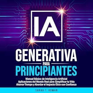 IA Generativa para Principiantes Audiolibro Por Sarah T. Rowan arte de portada