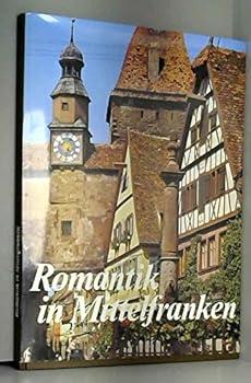 Paperback Romantik in Mittelfranken (German Edition) [German] Book