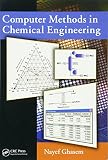 Computer Methods in Chemical Engineering