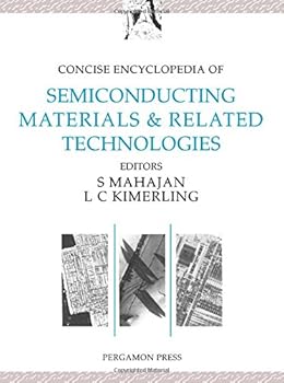 Hardcover Concise Encyclopedia of Semiconducting Materials and Related Technologies (Advances in Materials Sciences and Engineering) Book