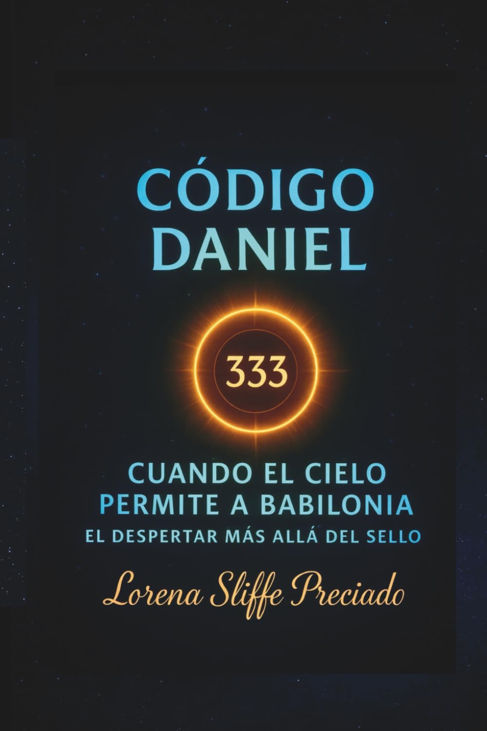 Código Daniel 333: El Despertar Más Allá del Sello