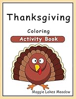 Thanksgiving Coloring Activity Book 1519143834 Book Cover