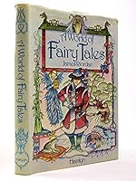 A World of Fairy Tales 0600364968 Book Cover