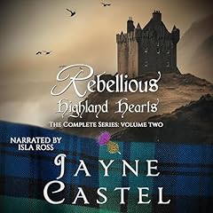 『Rebellious Highland Hearts: The Complete Series (Volume Two)』のカバーアート