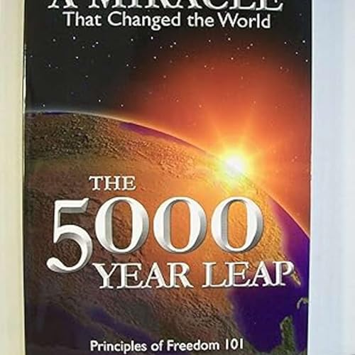 The 5000 Year Leap by Cleon Skousen