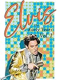 Elvis: The Early Years Vol. 1