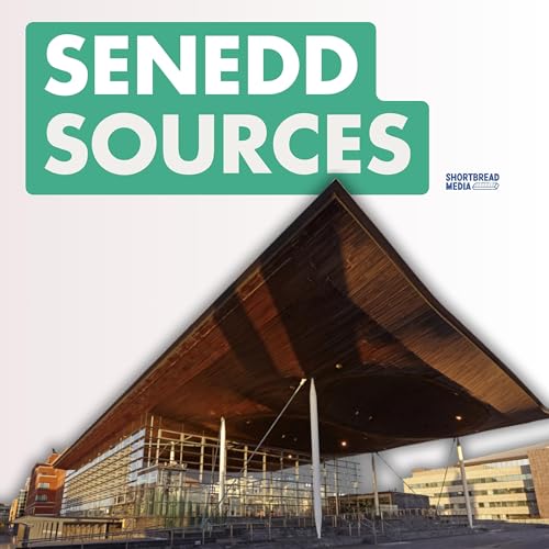 Senedd Sources Podcast Por Shortbread Media arte de portada