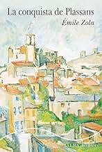 La conquista de Plassans