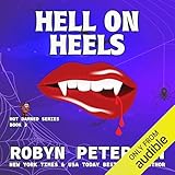 Hell on Heels: Hot Damned Series, Book 3