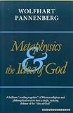 Metaphysics & the Idea of God