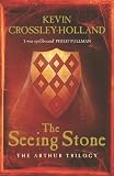 The Seeing Stone: Book 1 (Arthur)