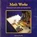Math Works: Montessori Math and the Developing Brain