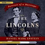 The Lincolns: Portrait of a Marriage