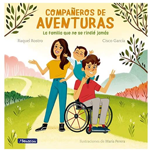 Compañeros de aventuras: La familia que no se rindió jamás