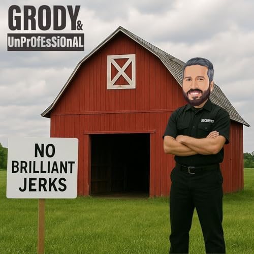 No Brilliant Jerks w. Caleb Schleder