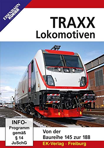 Traxx Lokomotiven - Von der Baureihe 145 zu 188