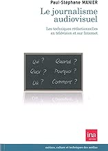 Download Le Journalisme Audiovisuel: Les Techniques Redactionnelles en Televi PDF
