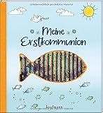  Meine Erstkommunion: Ein Erinnerungsalbum