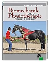 Biomechanik und Physiotherapie für Pferde 3885427346 Book Cover
