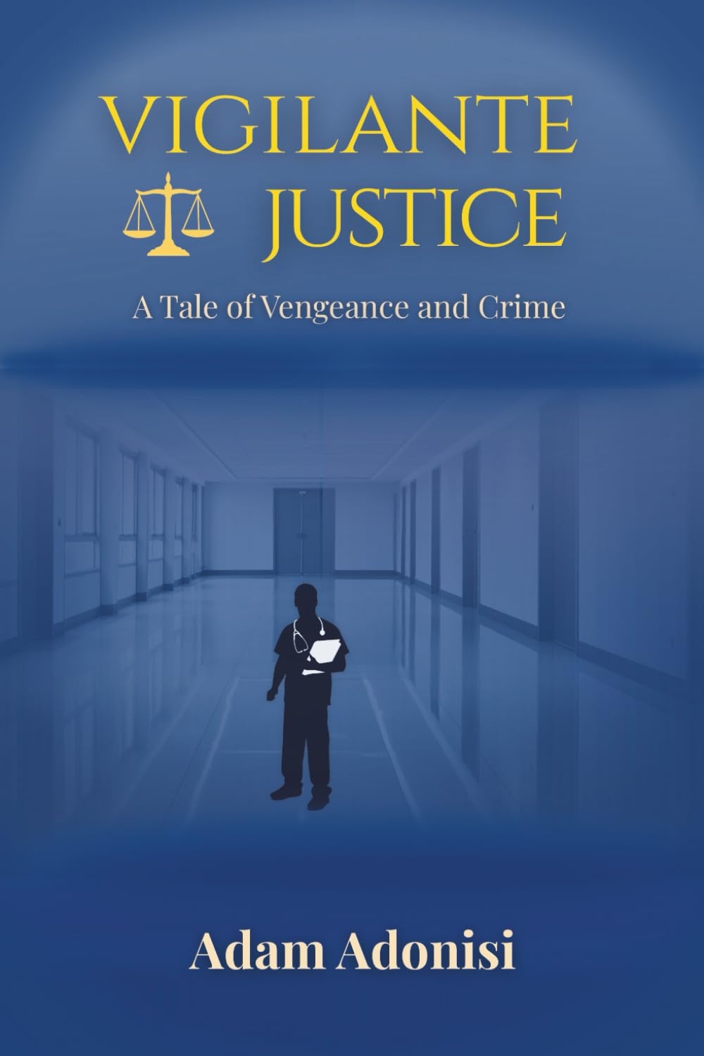 VIGILANTE JUSTICE: A Tale of Vengeance and Crime