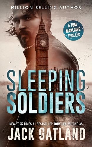 Cover of Sleeping Soldiers: A Gripping Spy Thriller (Tom Marlowe Spy Thrillers Book 1)