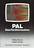  PAL - Das Farbfernsehen