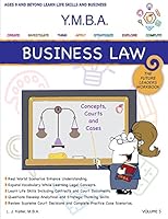 Ymba Business Law: Ymba Learning Workbook Series - Law, Courts and Cases 150761747X Book Cover