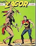  Tutto Zagor 45 Satko febbraio 1990