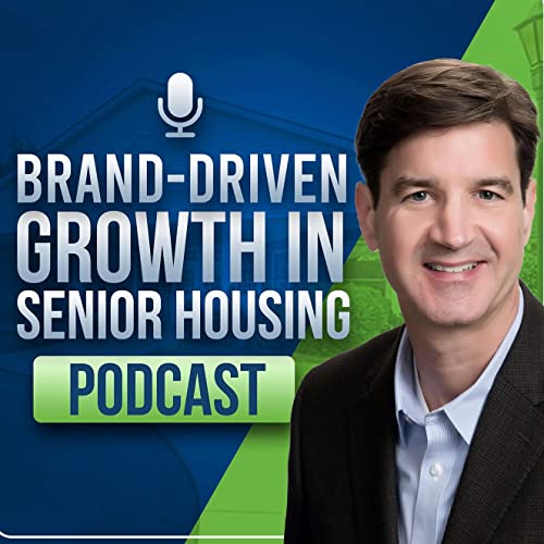Brand-Driven Growth in Senior Housing cover art