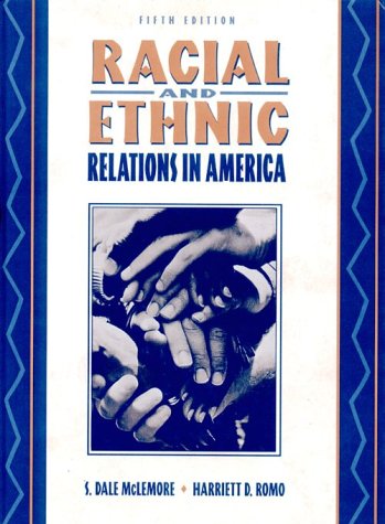 Racial and Ethnic Relations in America [Hardcover]