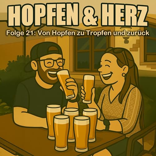 #21 - Von Hopfen zu Tropfen und zurück cover art