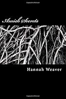 Amish Secrets : Shunned House 1541341651 Book Cover