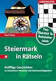 haus mieten steiermark urlaub  Steiermark in Rätseln: 50 knifflige Geschichten zu bekannten Personen und Sehenswürdigkeiten