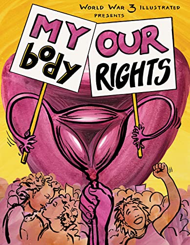 My Body, Our Rights (World War 3)