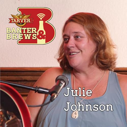 Episode 7: Julie Johnson