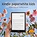 Amazon Kindle Paperwhite Kids 16GB (newest model) – larger 7