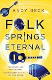 Folk Springs Eternal