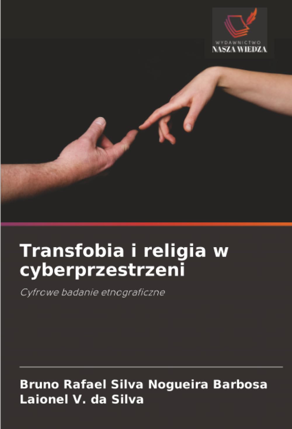 Transfobia i religia w cyberprzestrzeni: Cyfrowe badanie etnograficzne