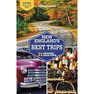 Lonely Planet New England's Best Trips