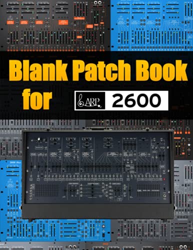 Blank Patch Book for Arp 2600 : Blank Patch Sheets Notebook | 8,5