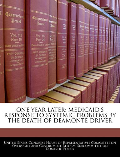 One Year Later: Medicaid's Response to Systemic Problems by the Death of Deamonte Driver