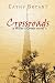 CROSSROADS (A Miller's Creek Novel Book 6)