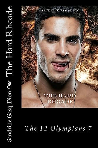 The Hard Rhoade (The 12 Olympians)