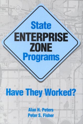 Buy State Enterprise Zone Programs: Have They Worked? โ BookShops.in