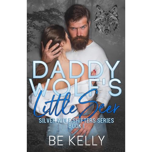 Daddy Wolf's Little Seer by BE Kelly, K.L. Ramsey episode artwork